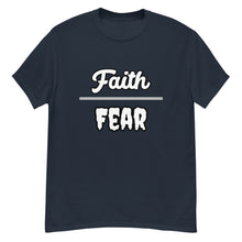 Load image into Gallery viewer, Faith Over Fear Men's classic tee