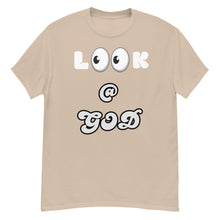 Load image into Gallery viewer, Look @ GOD Men's classic tee