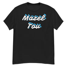 Load image into Gallery viewer, Mazel Tov Men's classic tee
